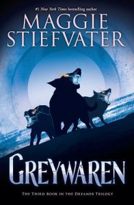 greywaren, maggie stiefvater