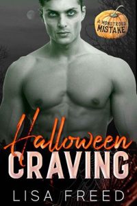 halloween craving, lisa freed