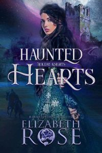 haunted hearts, elizabeth rose