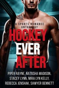 hockey ever after, piper rayne