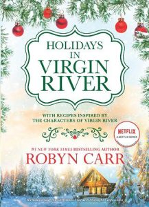 holidays in virgin river, robyn carr