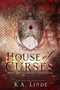house curses, ka linde