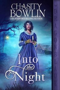 into night, chasity bowlin