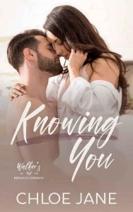 knowing you, chloe jane