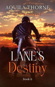 lane's destiny, aquila thorne