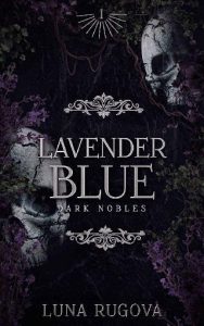 lavender blue, luna rugova