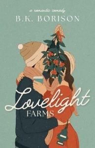 lovelight farms, bk borison