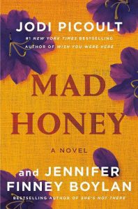 mad honey, jodi picoult