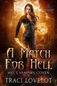 match for hell, traci lovelot