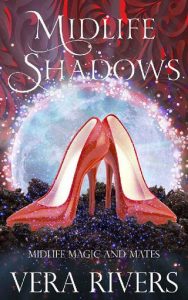 midlife shadows, vera rivers