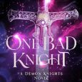 one bad knight holly roberds