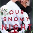 our snowy nights ella goode