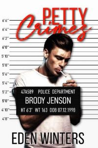 petty crimes, eden winters