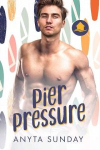 pier pressure, anyta sunday