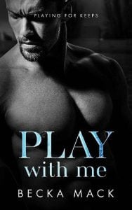 play with me, becka mack