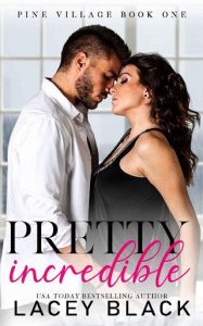 pretty incredible, lacey black