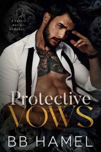 protective vows, bb hamel