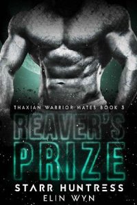 reaver's prize, elin wyn