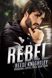 rebel, reese knightley