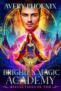 reflections, avery phoenix