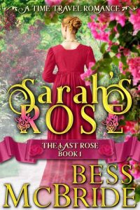 sarah's rose, bess mcbride