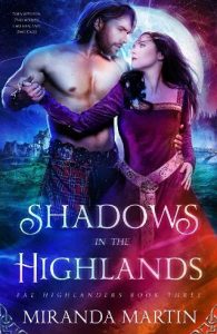 shadows in highlands, miranda martin
