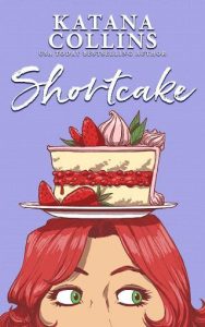 shortcake, katana collins
