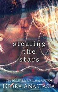 stealing stars, debra anastasia
