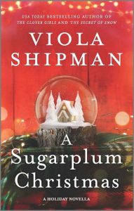 sugarplum christmas, viola shipman