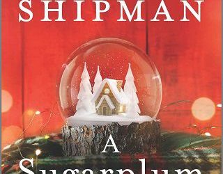 sugarplum christmas viola shipman