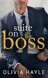 suite on boss, olivia hayle