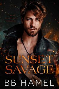sunset savage, bb hamel