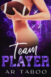 team player, ar taboo