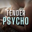 tender psycho ever lilac