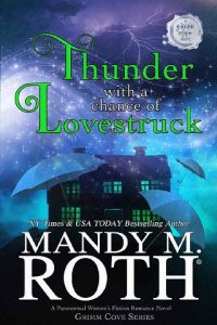 thunder chance, mandy m roth