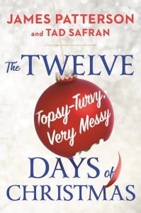 twelve topsy turvy, james patterson