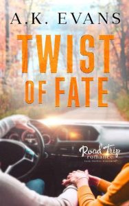 twist fate, ak evans