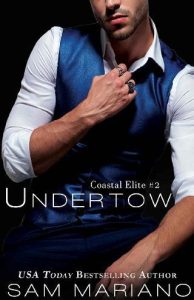 undertow, sam mariano