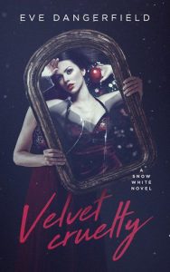 velvet cruelty, eve dangerfield