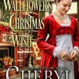 wallflower's christmas cheryl bolen