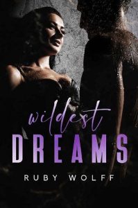 wildest desire, ruby wolff
