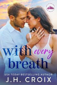 with every breath, jh croix