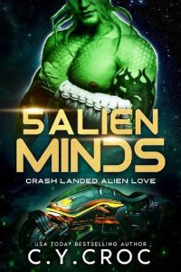 5 alien minds, cy croc