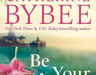 be your everything catherine bybee