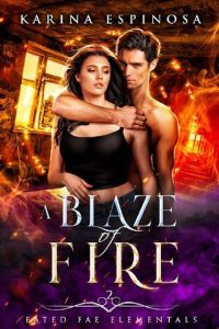 blaze fire, karina espinosa