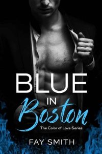 blue boston, fay smith