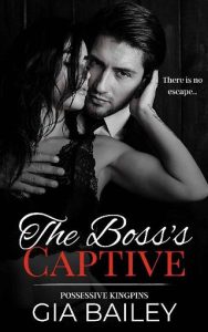 boss's captive, gia bailey