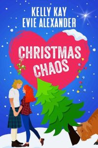 christmas chaos, evie alexander