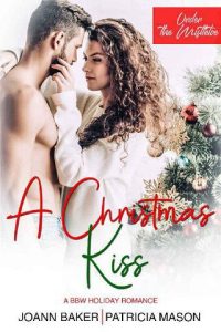 christmas kiss, joann baker