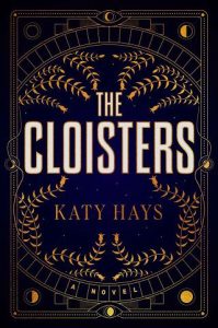 cloisters, katy hays